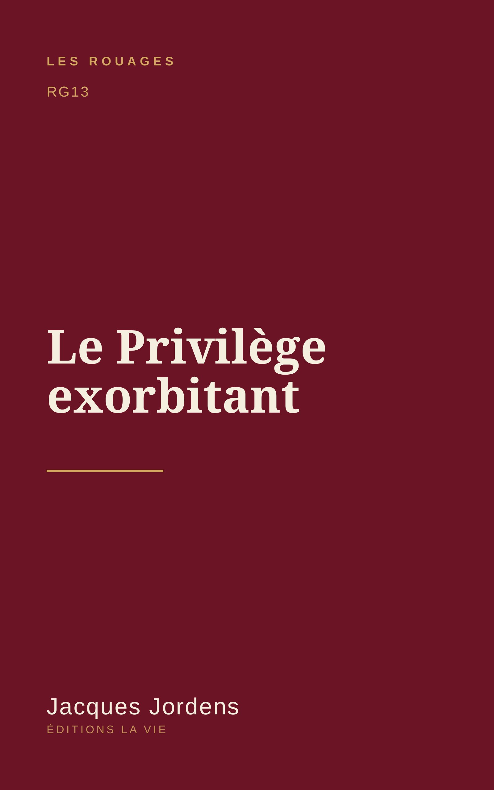Le Privilège exorbitant