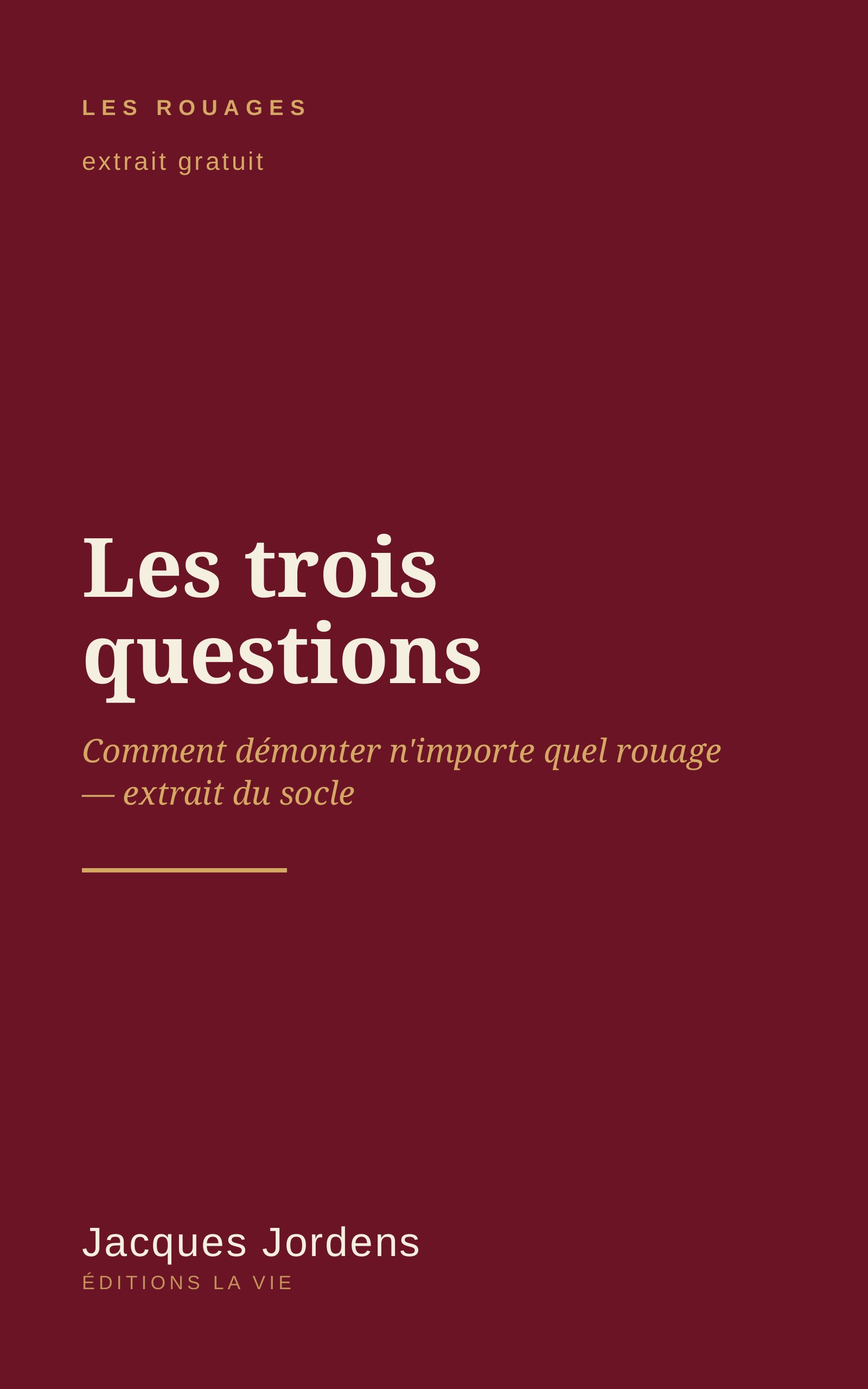 Les trois questions