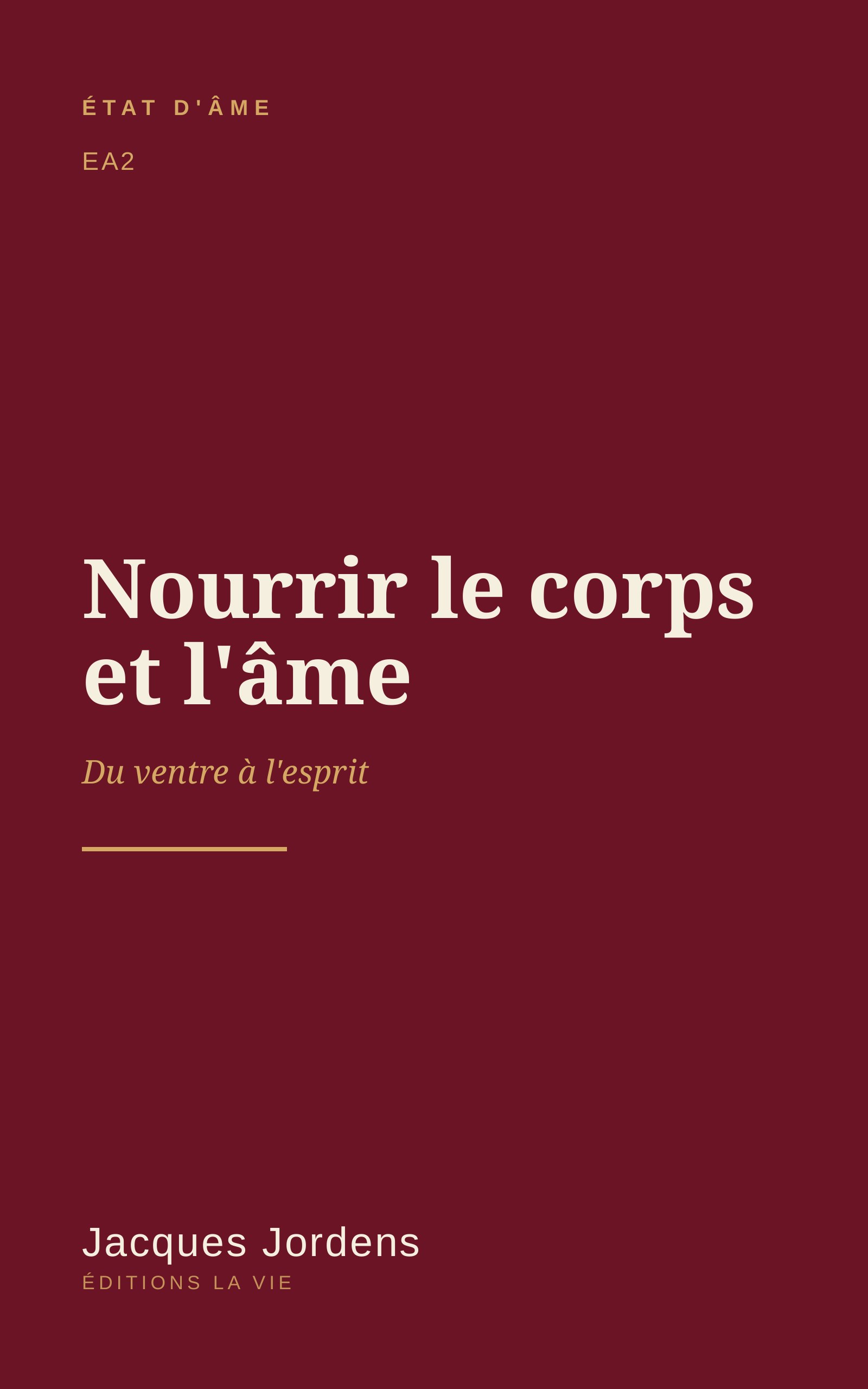 Nourrir le corps et l'âme