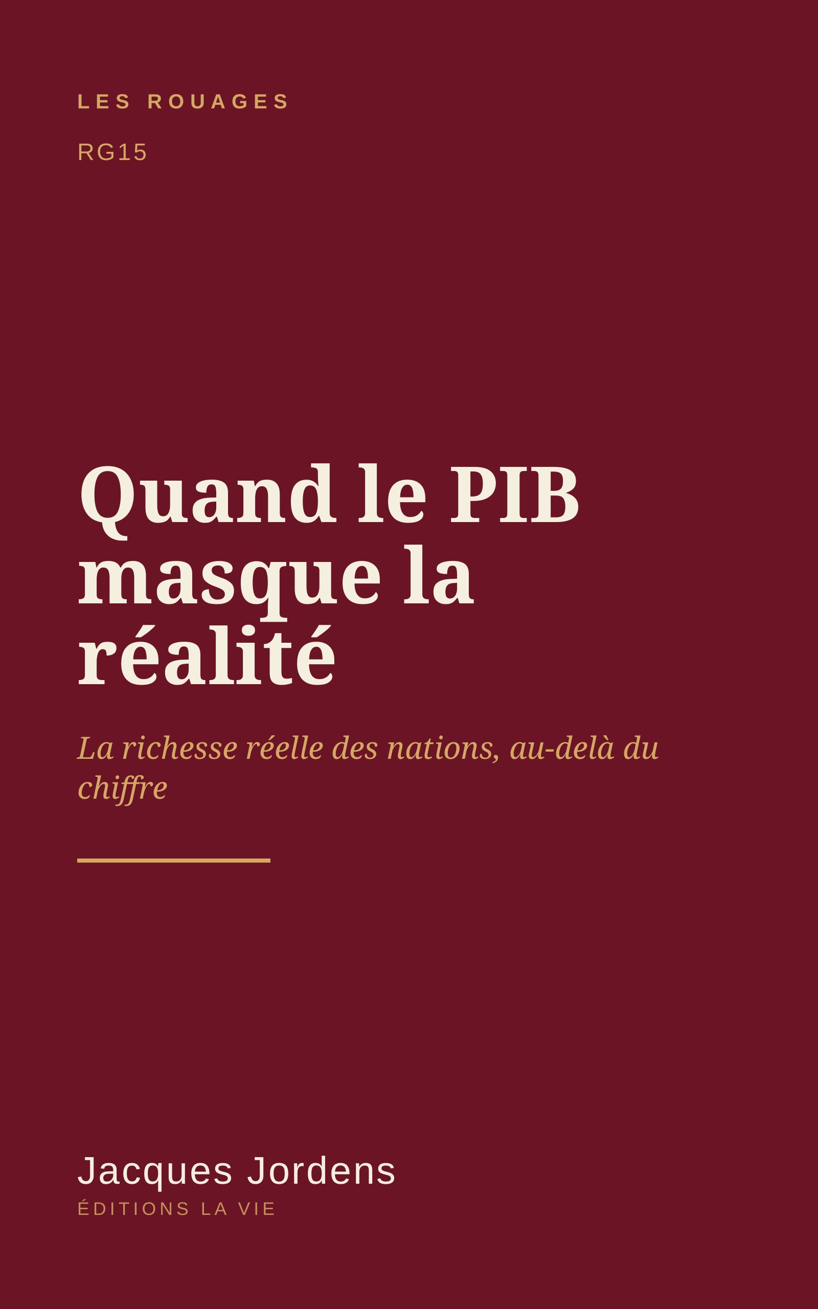 Quand le PIB masque la réalité